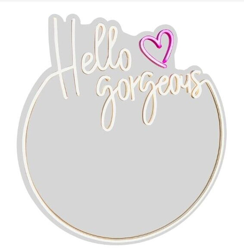 Hello Gorgeous Neon Sign LED Light Wall Mirror Home Decor Selfie Beauty Shop OZ
